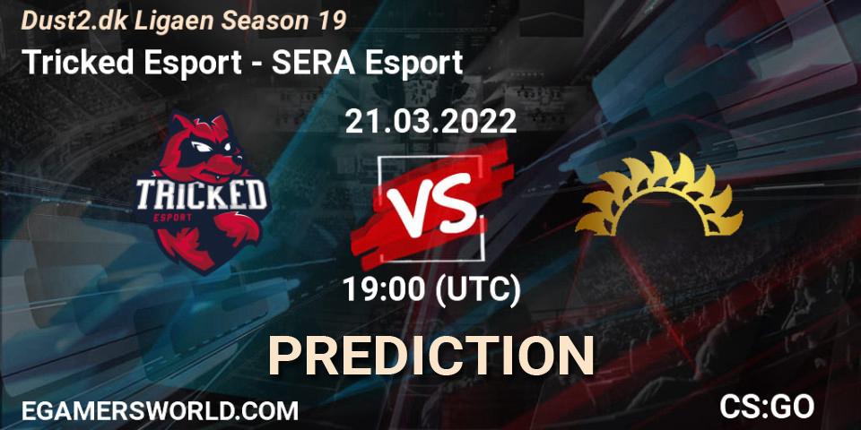 Tricked Esport - SERA Esport: ennuste. 21.03.2022 at 19:00, Counter-Strike (CS2), Dust2.dk Ligaen Season 19