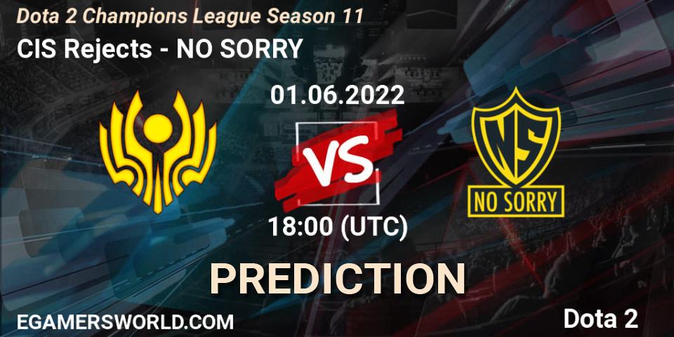 CIS Rejects - NO SORRY: ennuste. 01.06.2022 at 12:00, Dota 2, Dota 2 Champions League Season 11