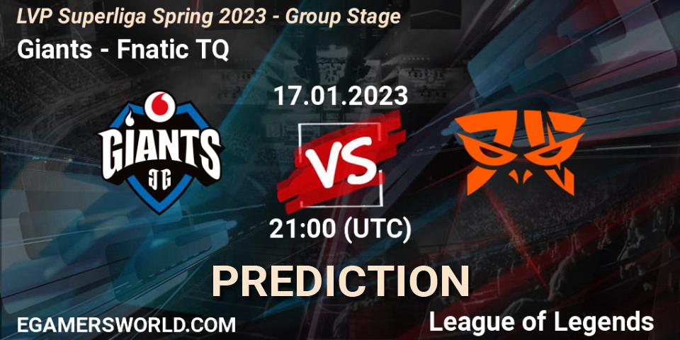 Giants - Fnatic TQ: ennuste. 17.01.2023 at 21:00, LoL, LVP Superliga Spring 2023 - Group Stage