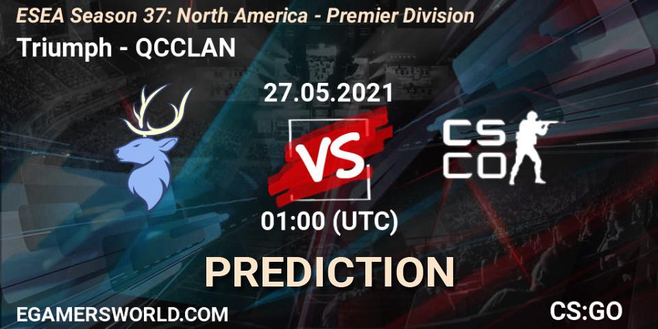 Triumph - QCCLAN: ennuste. 27.05.2021 at 01:00, Counter-Strike (CS2), ESEA Season 37: North America - Premier Division