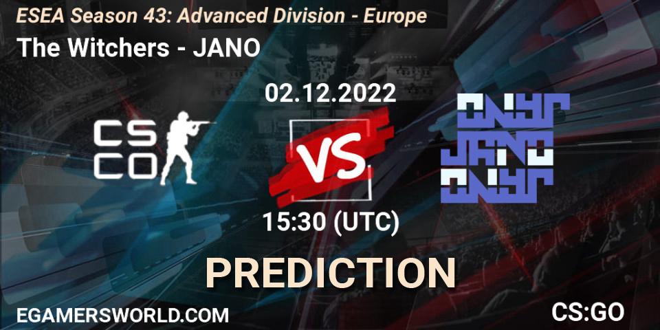 The Witchers - JANO: ennuste. 02.12.22, CS2 (CS:GO), ESEA Season 43: Advanced Division - Europe