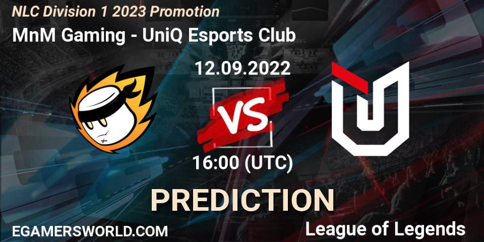 MnM Gaming - UniQ Esports Club: ennuste. 12.09.2022 at 16:00, LoL, NLC Division 1 2023 Promotion