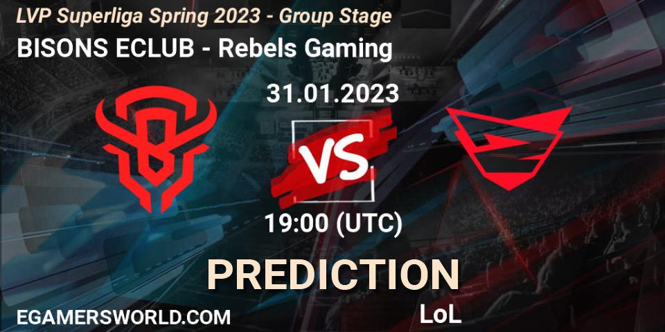 BISONS ECLUB - Rebels Gaming: ennuste. 31.01.23, LoL, LVP Superliga Spring 2023 - Group Stage