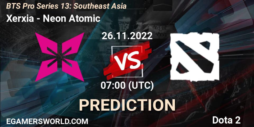 Xerxia - Neon Atomic: ennuste. 26.11.2022 at 07:03, Dota 2, BTS Pro Series 13: Southeast Asia