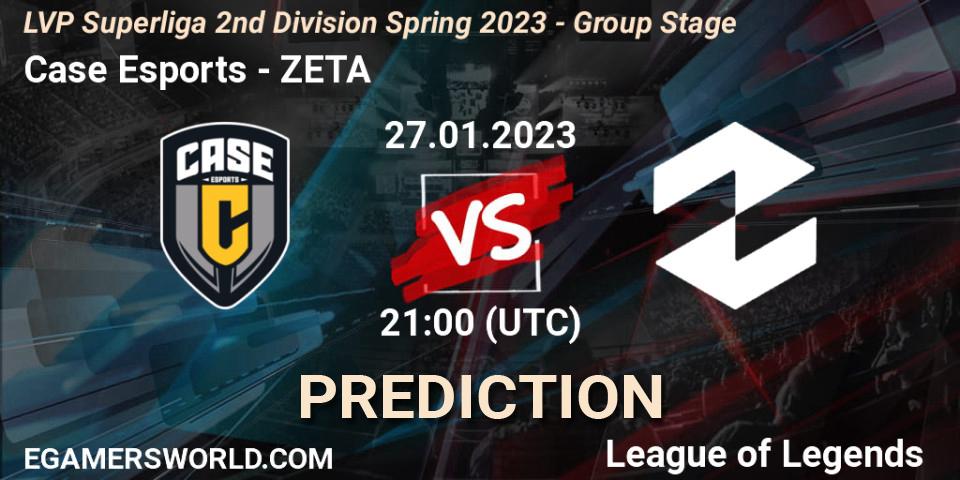 Case Esports - ZETA: ennuste. 27.01.2023 at 21:00, LoL, LVP Superliga 2nd Division Spring 2023 - Group Stage