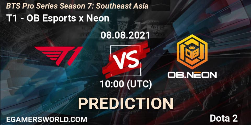 T1 - OB Esports x Neon: ennuste. 08.08.2021 at 10:57, Dota 2, BTS Pro Series Season 7: Southeast Asia