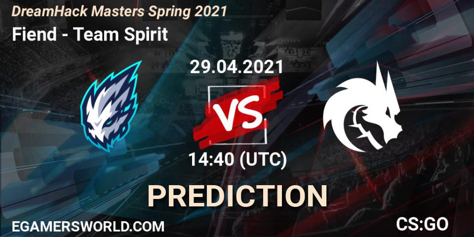 Fiend - Team Spirit: ennuste. 29.04.2021 at 15:30, Counter-Strike (CS2), DreamHack Masters Spring 2021