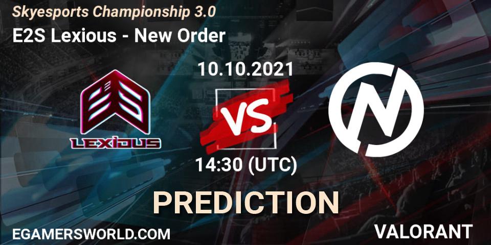 E2S Lexious - New Order: ennuste. 10.10.2021 at 14:30, VALORANT, Skyesports Championship 3.0