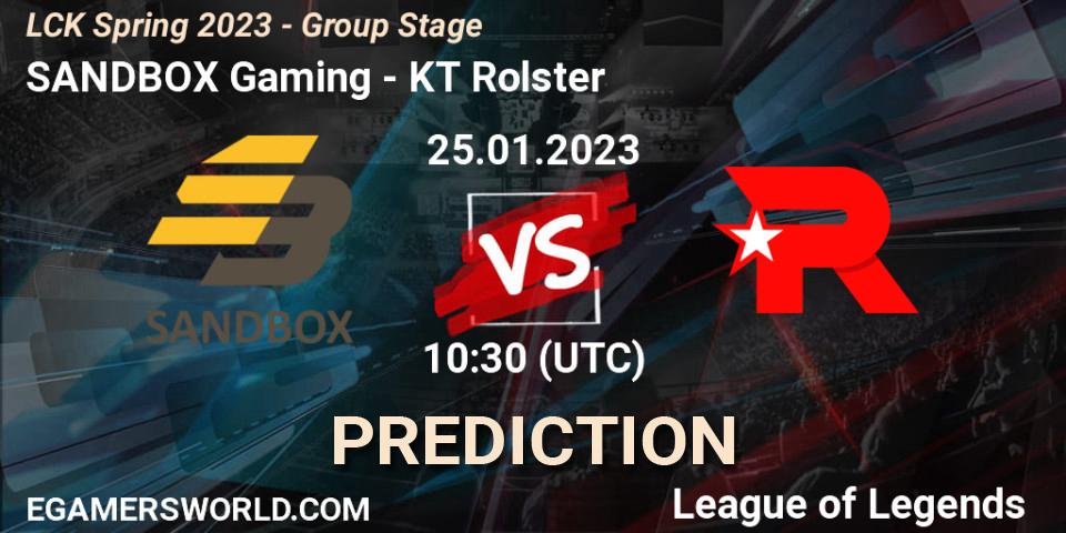 SANDBOX Gaming - KT Rolster: ennuste. 25.01.2023 at 10:30, LoL, LCK Spring 2023 - Group Stage