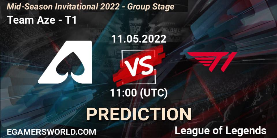 Team Aze - T1: ennuste. 11.05.2022 at 11:20, LoL, Mid-Season Invitational 2022 - Group Stage