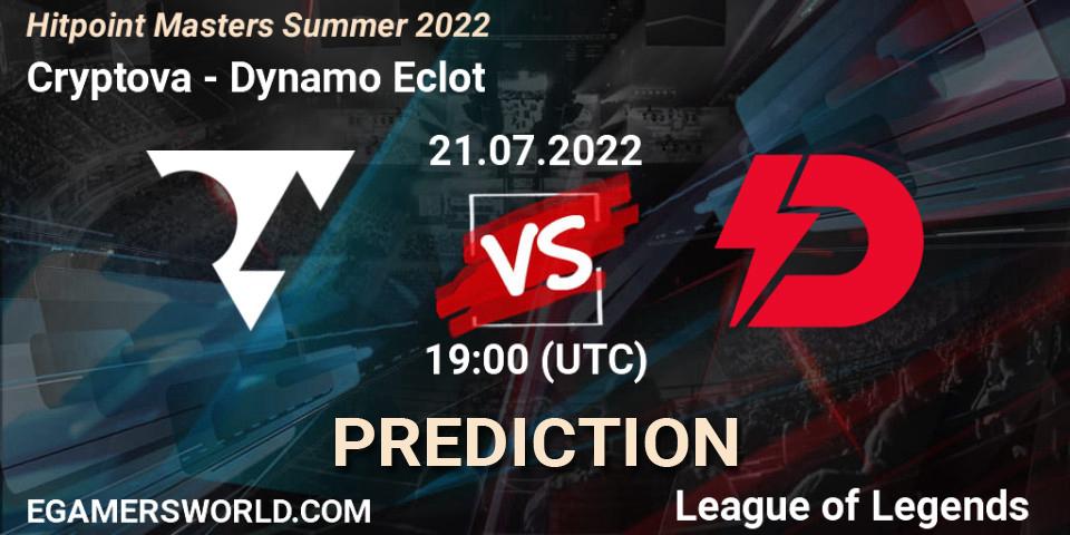 Cryptova - Dynamo Eclot: ennuste. 21.07.2022 at 19:30, LoL, Hitpoint Masters Summer 2022
