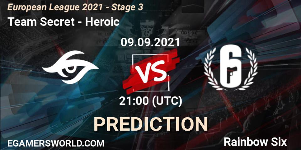 Team Secret - Heroic: ennuste. 09.09.2021 at 21:00, Rainbow Six, European League 2021 - Stage 3