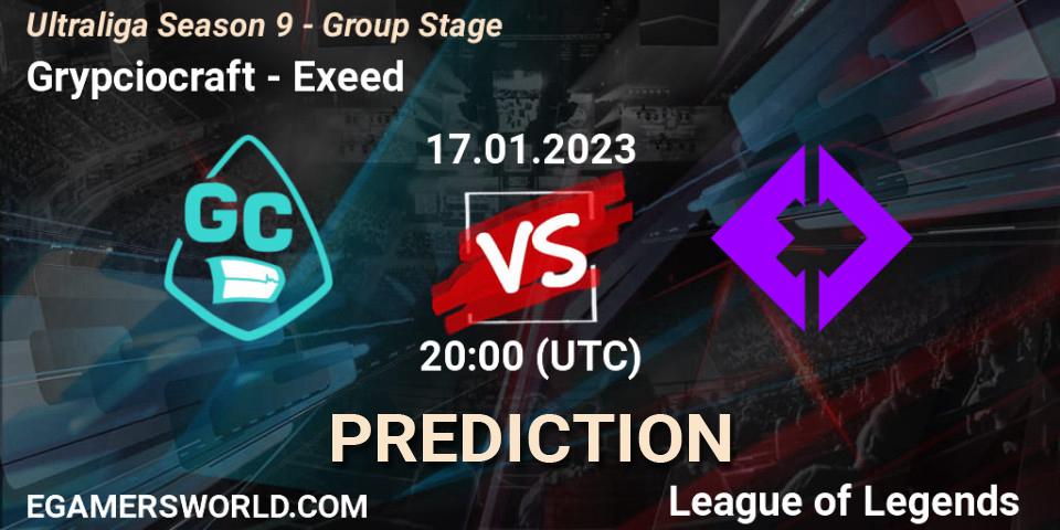 Grypciocraft - Exeed: ennuste. 17.01.2023 at 20:30, LoL, Ultraliga Season 9 - Group Stage