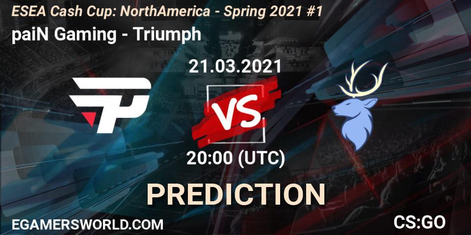 paiN Gaming - Triumph: ennuste. 21.03.2021 at 20:00, Counter-Strike (CS2), ESEA Cash Cup: North America - Spring 2021 #1