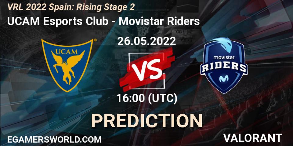 UCAM Esports Club - Movistar Riders: ennuste. 26.05.2022 at 16:10, VALORANT, VRL 2022 Spain: Rising Stage 2