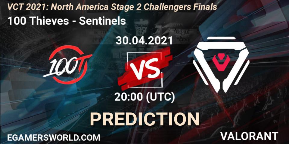 100 Thieves - Sentinels: ennuste. 30.04.2021 at 20:00, VALORANT, VCT 2021: North America Stage 2 Challengers Finals
