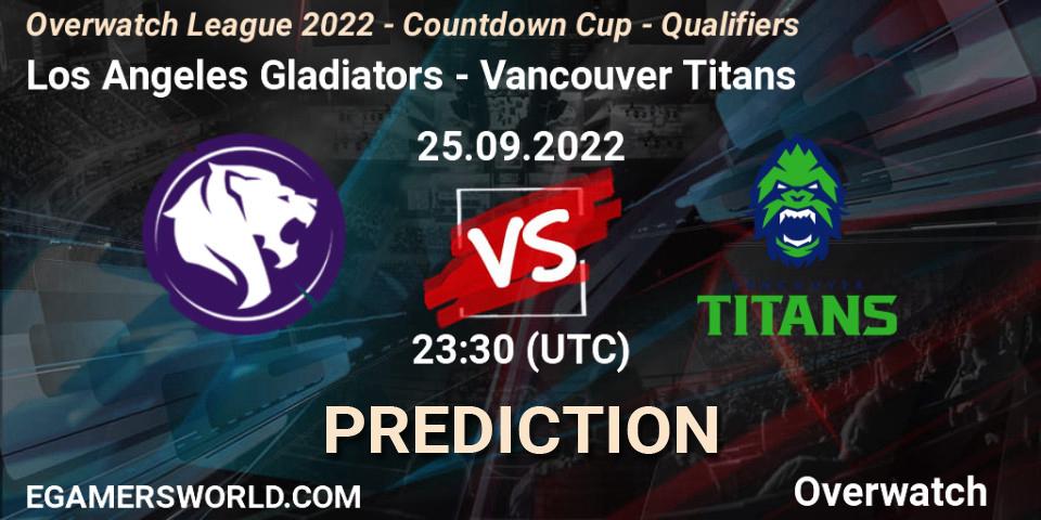 Los Angeles Gladiators - Vancouver Titans: ennuste. 25.09.22, Overwatch, Overwatch League 2022 - Countdown Cup - Qualifiers