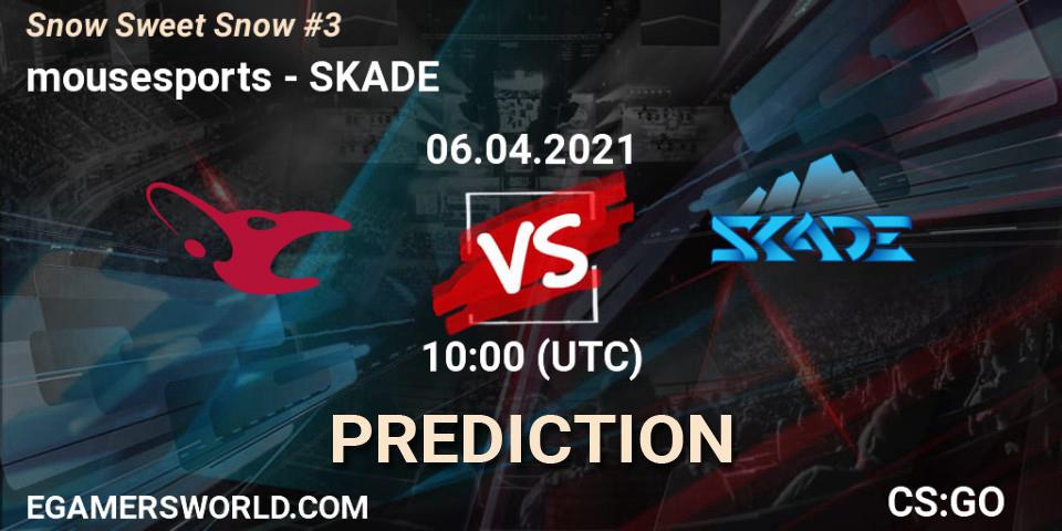 mousesports - SKADE: ennuste. 06.04.2021 at 10:00, Counter-Strike (CS2), Snow Sweet Snow #3