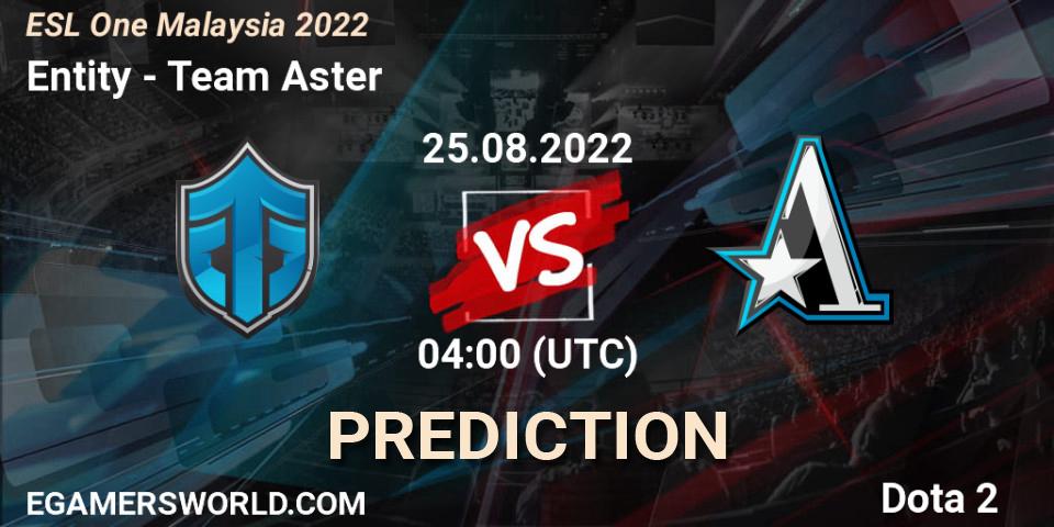 Entity - Team Aster: ennuste. 25.08.22, Dota 2, ESL One Malaysia 2022