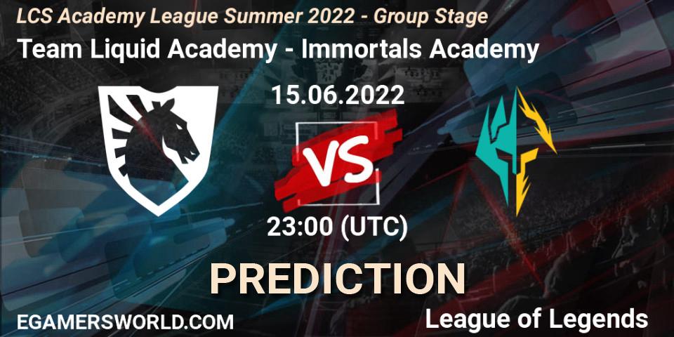 Team Liquid Academy - Immortals Academy: ennuste. 15.06.22, LoL, LCS Academy League Summer 2022 - Group Stage