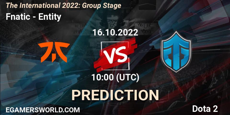 Fnatic - Entity: ennuste. 16.10.2022 at 11:21, Dota 2, The International 2022: Group Stage