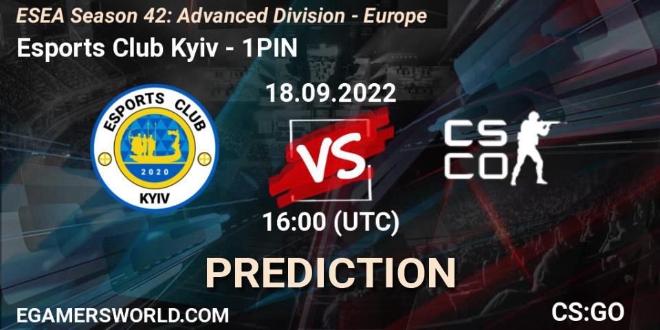 Esports Club Kyiv - 1PIN: ennuste. 18.09.2022 at 16:00, Counter-Strike (CS2), ESEA Season 42: Advanced Division - Europe