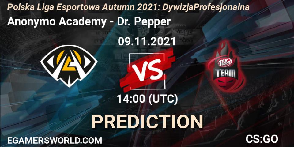 Anonymo Academy - Dr. Pepper: ennuste. 09.11.2021 at 20:20, Counter-Strike (CS2), Polska Liga Esportowa Autumn 2021: Dywizja Profesjonalna