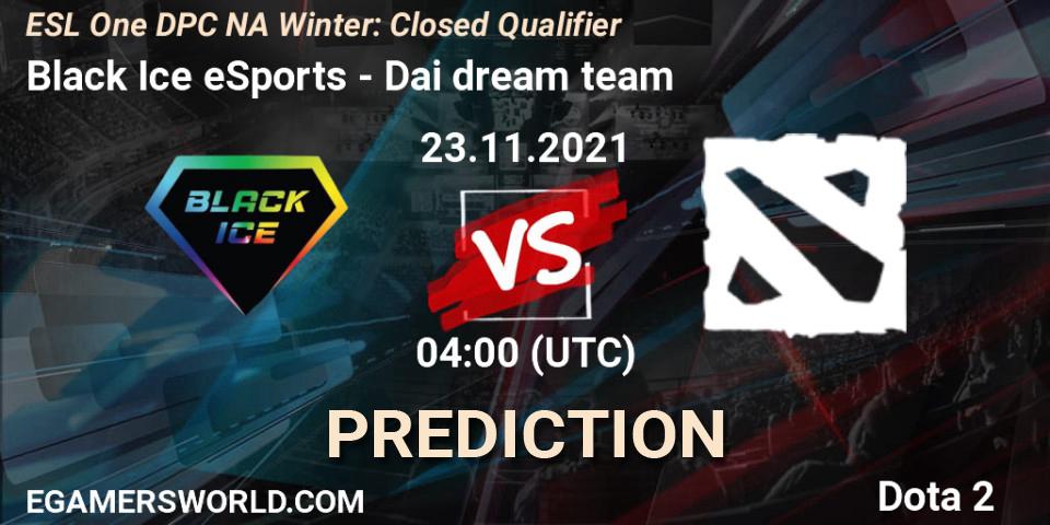 Black Ice eSports - Dai dream team: ennuste. 23.11.2021 at 04:24, Dota 2, DPC 2022 Season 1: North America - Closed Qualifier (ESL One Winter 2021)