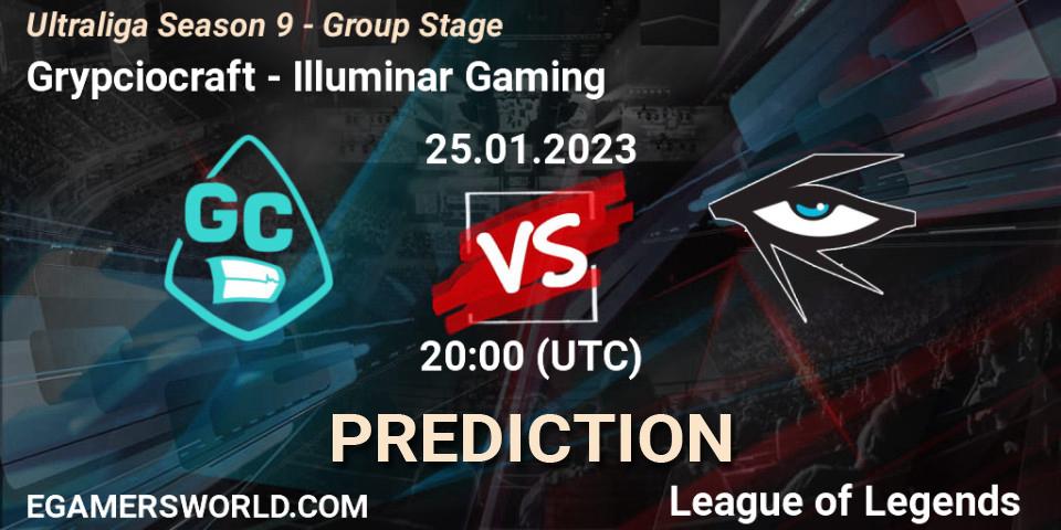 Grypciocraft - Illuminar Gaming: ennuste. 25.01.2023 at 20:00, LoL, Ultraliga Season 9 - Group Stage