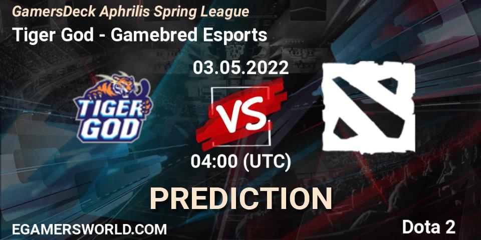 Tiger God - Gamebred Esports: ennuste. 03.05.2022 at 03:56, Dota 2, GamersDeck Aphrilis Spring League