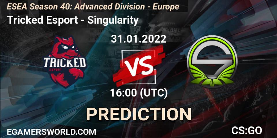 Tricked Esport - Singularity: ennuste. 31.01.2022 at 16:00, Counter-Strike (CS2), ESEA Season 40: Advanced Division - Europe