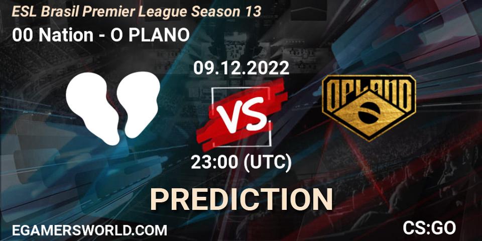 00 Nation - O PLANO: ennuste. 09.12.2022 at 23:00, Counter-Strike (CS2), ESL Brasil Premier League Season 13