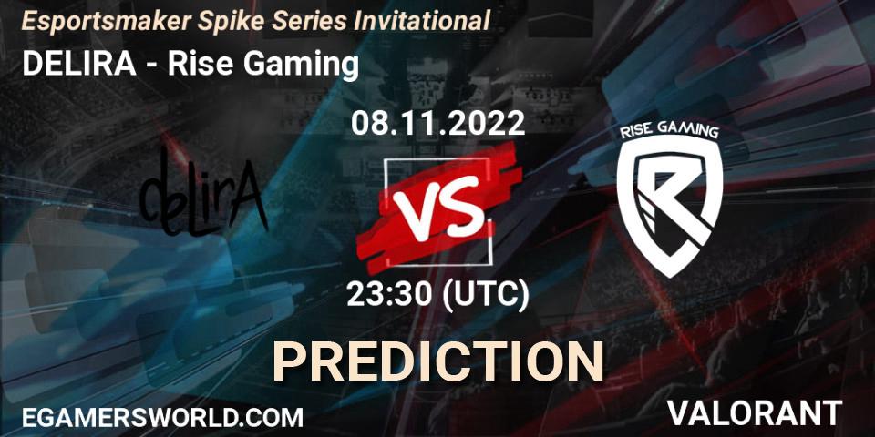 DELIRA - Rise Gaming: ennuste. 09.11.2022 at 01:00, VALORANT, Esportsmaker Spike Series Invitational