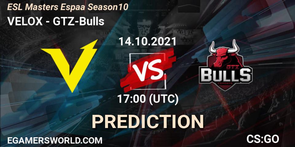 VELOX - GTZ-Bulls: ennuste. 14.10.2021 at 17:00, Counter-Strike (CS2), ESL Masters Spain Season 10 Finals