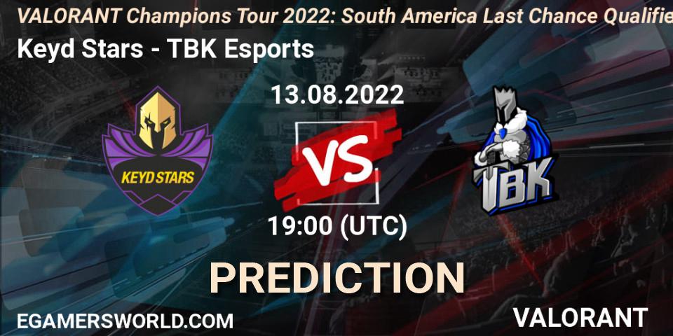 Keyd Stars - TBK Esports: ennuste. 13.08.2022 at 16:20, VALORANT, VCT 2022: South America Last Chance Qualifier