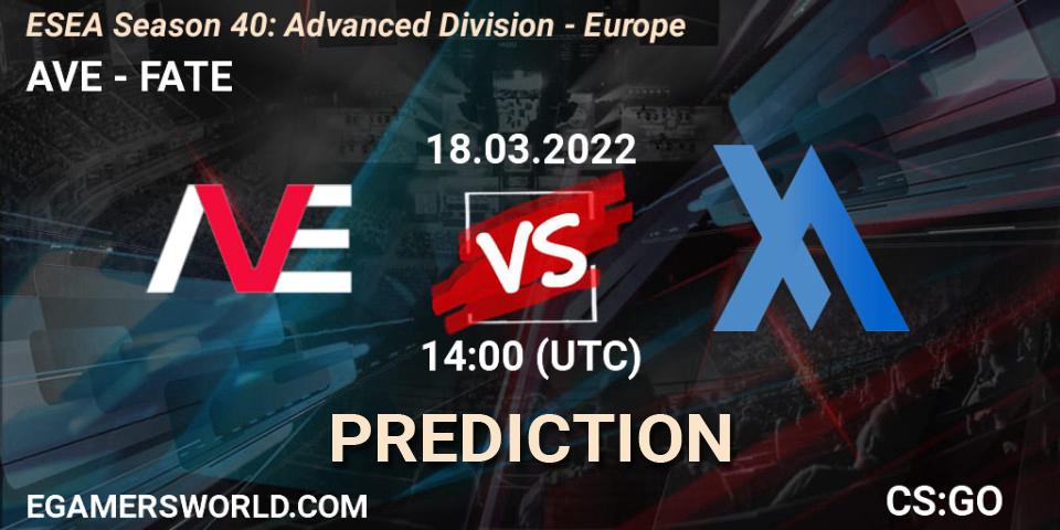 AVE - FATE: ennuste. 18.03.22, CS2 (CS:GO), ESEA Season 40: Advanced Division - Europe
