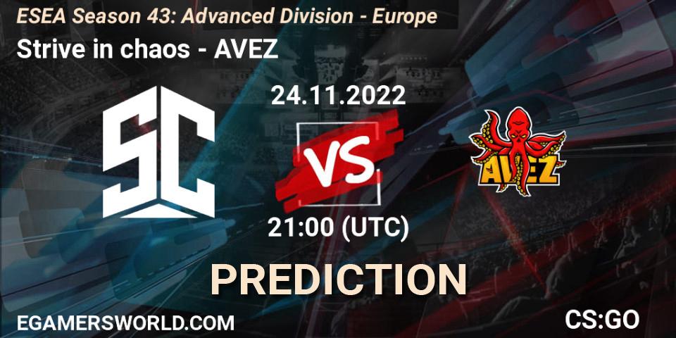 Strive in chaos - AVEZ: ennuste. 24.11.2022 at 21:00, Counter-Strike (CS2), ESEA Season 43: Advanced Division - Europe