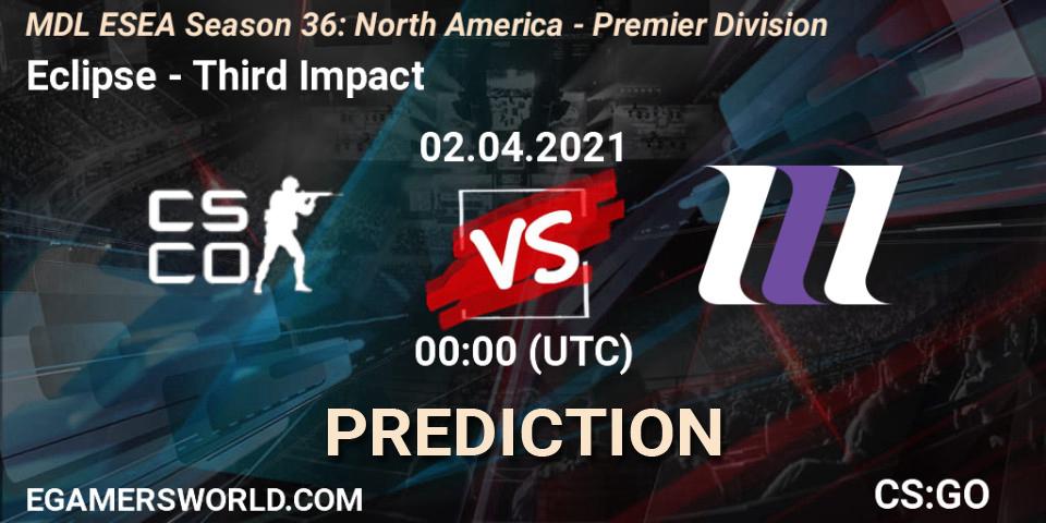 Eclipse - Third Impact: ennuste. 02.04.2021 at 00:00, Counter-Strike (CS2), MDL ESEA Season 36: North America - Premier Division