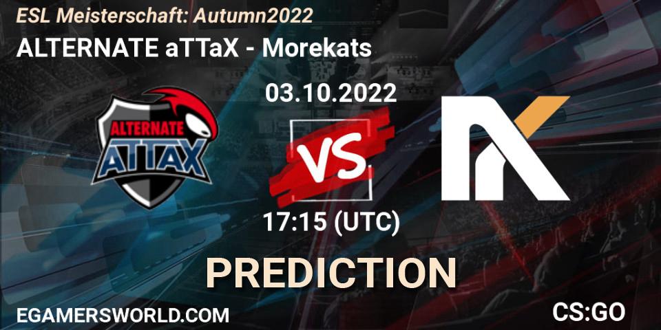 ALTERNATE aTTaX - Morekats: ennuste. 03.10.2022 at 17:15, Counter-Strike (CS2), ESL Meisterschaft: Autumn 2022