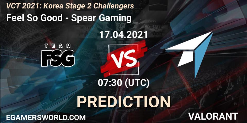 Feel So Good - Spear Gaming: ennuste. 17.04.2021 at 07:30, VALORANT, VCT 2021: Korea Stage 2 Challengers