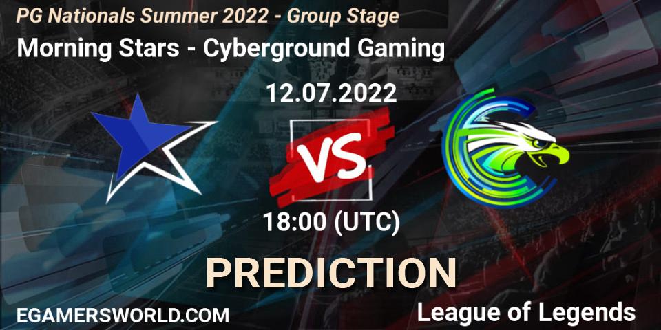 Morning Stars - Cyberground Gaming: ennuste. 12.07.2022 at 18:00, LoL, PG Nationals Summer 2022 - Group Stage