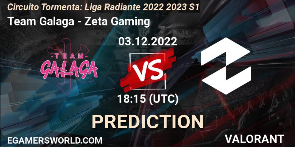 Team Galaga - Zeta Gaming: ennuste. 03.12.2022 at 18:15, VALORANT, Circuito Tormenta: Liga Radiante 2022 2023 S1