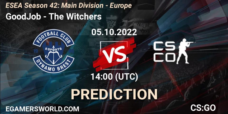 GoodJob - The Witchers: ennuste. 05.10.2022 at 14:00, Counter-Strike (CS2), ESEA Season 42: Main Division - Europe