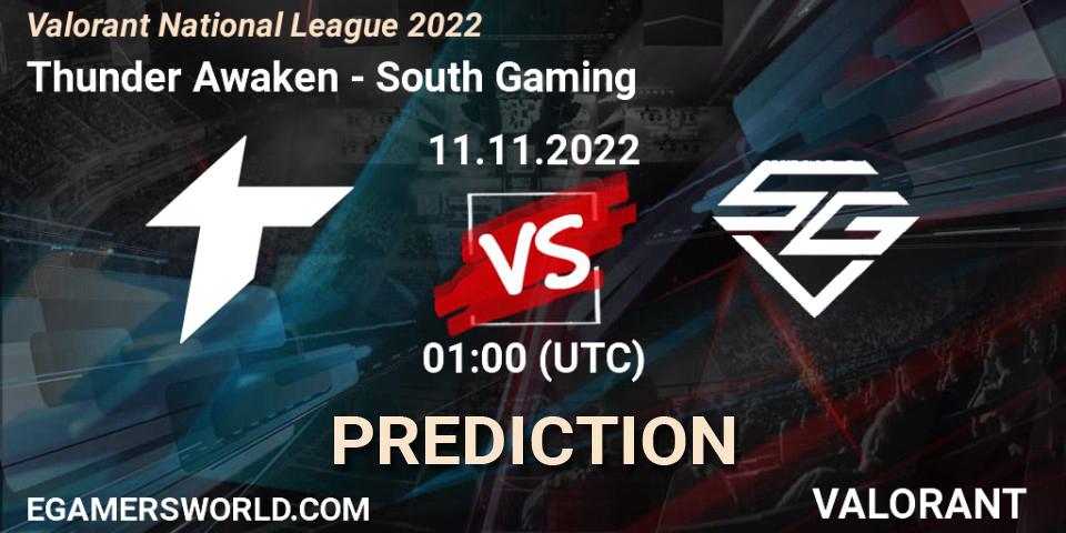 Thunder Awaken - South Gaming: ennuste. 11.11.2022 at 01:00, VALORANT, Valorant National League 2022
