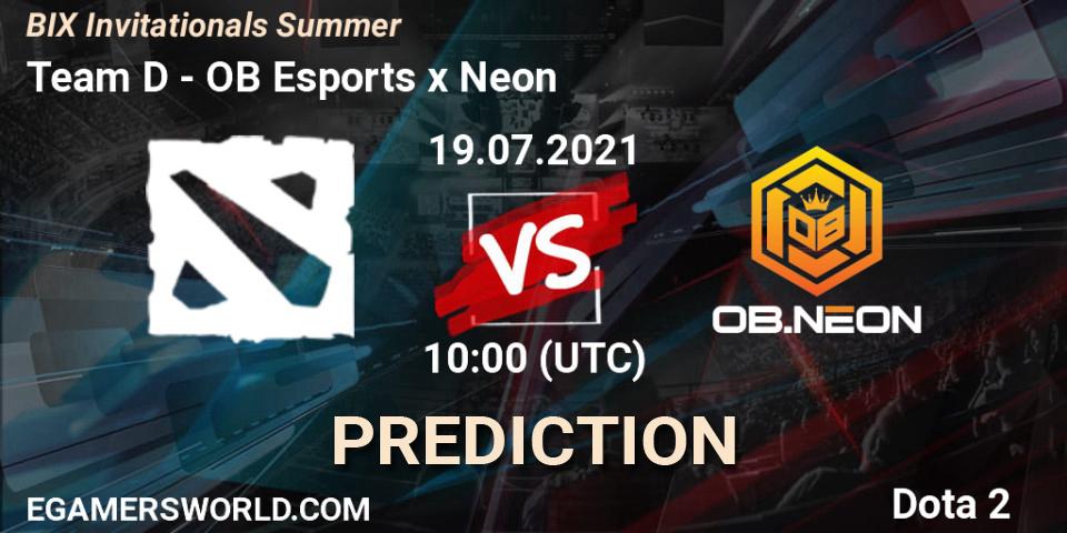 Team D - OB Esports x Neon: ennuste. 19.07.2021 at 10:21, Dota 2, BIX Invitationals Summer