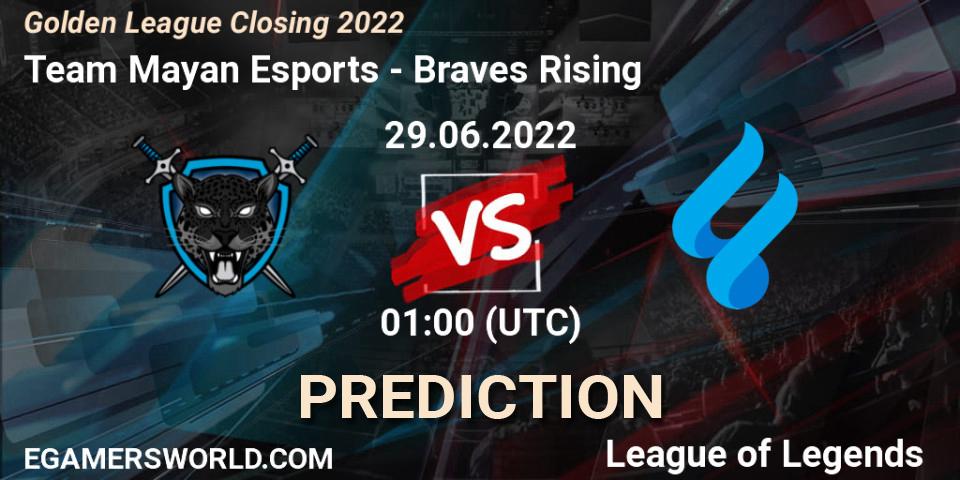 Team Mayan Esports - Braves Rising: ennuste. 29.06.2022 at 02:00, LoL, Golden League Closing 2022