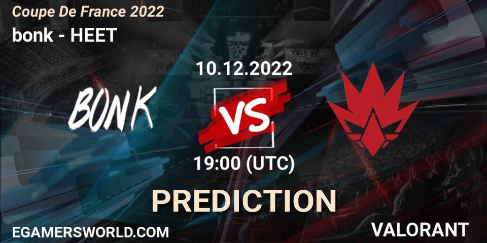 bonk - HEET: ennuste. 10.12.2022 at 19:00, VALORANT, Coupe De France 2022