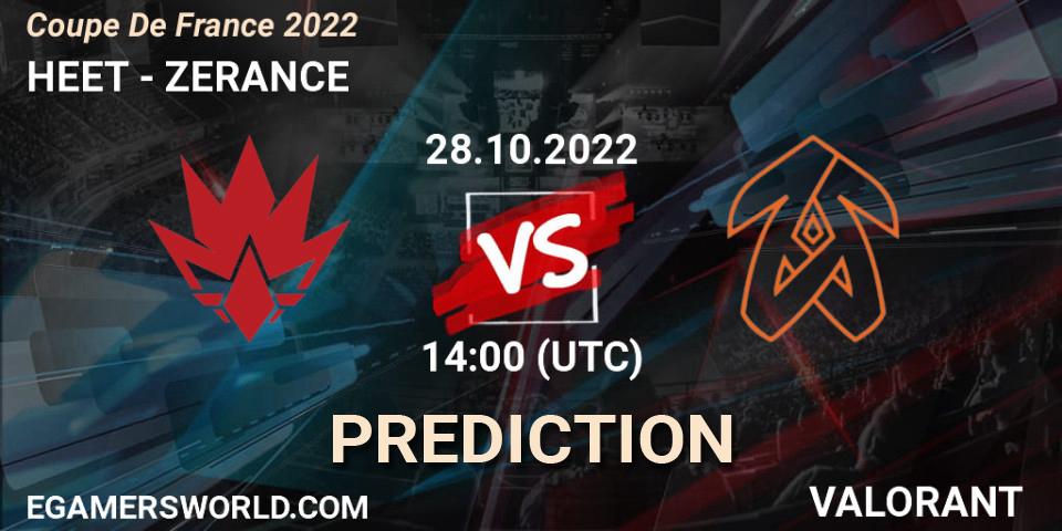 HEET - ZERANCE: ennuste. 28.10.2022 at 14:00, VALORANT, Coupe De France 2022