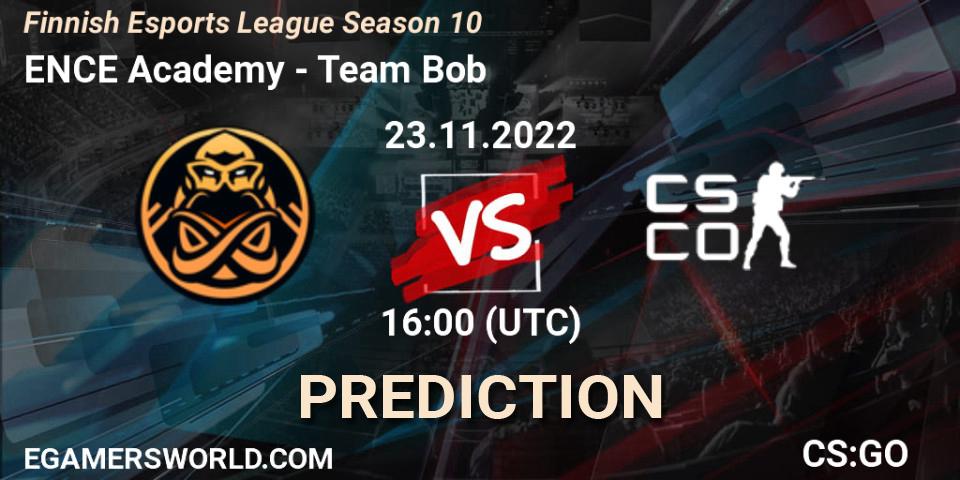 ENCE Academy - Team Bob: ennuste. 23.11.22, CS2 (CS:GO), Finnish Esports League Season 10
