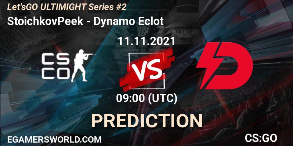 StoichkovPeek - Dynamo Eclot: ennuste. 11.11.2021 at 09:00, Counter-Strike (CS2), Let'sGO ULTIMIGHT Series #2